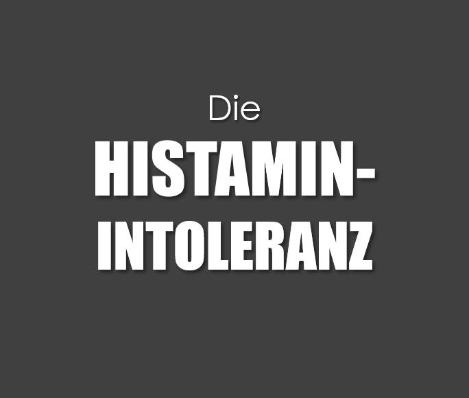 Was tun bei Histamin-Intoleranz?